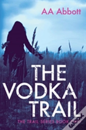 The Vodka Trail