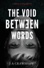 The Void Between Words - Preview