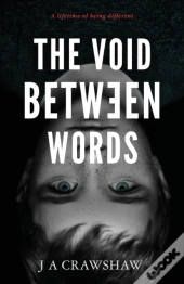 The Void Between Words