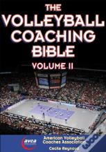 The Volleyball Coaching Bible, Vol. Ii