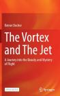 The Vortex And The Jet - Preview