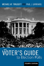 The Voter'S Guide To Election Polls - Preview