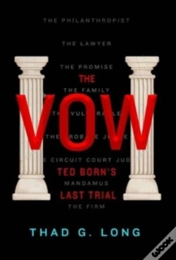 Capa do artigo The Vow:  Ted Born'S Last Trial