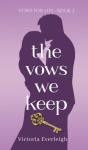 The Vows We Keep - Preview