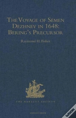 Capa do artigo The Voyage Of Semen Dezhnev In 1648.               Bering'S Precursor With Selected Documents