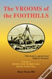 The Vrooms Of The Foothills, Volume 3