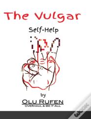 The Vulgar Self-Help Book