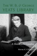 The W. B. And George Yeats Library