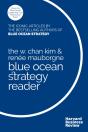 The W. Chan Kim And Renee Mauborgne Blue Ocean Strategy Reader - Preview