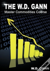 Capa do artigo The W. D. Gann Master Commodity Course :