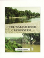 The Wabash River Ecosystem - Preview