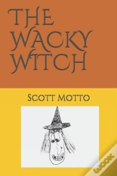 The Wacky Witch