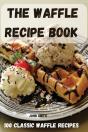 The Waffle Recipe  Book - Preview