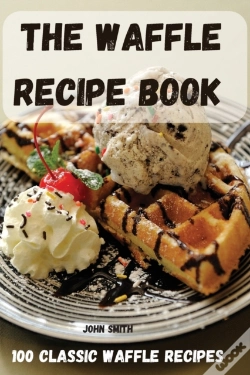 Capa do artigo The Waffle Recipe  Book