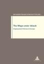 The Wage Under Attack - Preview
