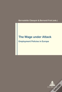 Capa do artigo The Wage Under Attack