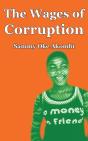 The Wages Of Corruption - Preview