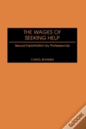 The Wages Of Seeking Help