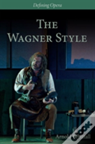 The Wagner Style