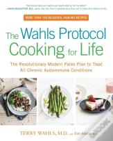 The Wahls Protocol Cooking For Life