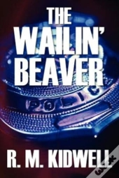 The Wailin' Beaver