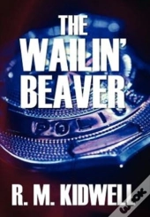 The Wailin' Beaver