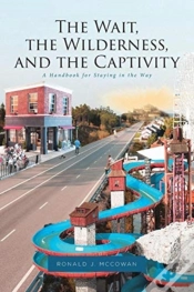 Capa do artigo The Wait, The Wilderness, And The Captivity
