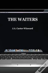 The Waiters: (Apple Edition)
