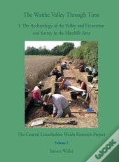 The Waithe Valley Through Time