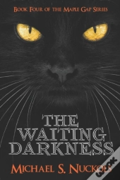 The Waiting Darkness
