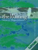 The Waiting