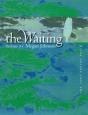 The Waiting - Preview