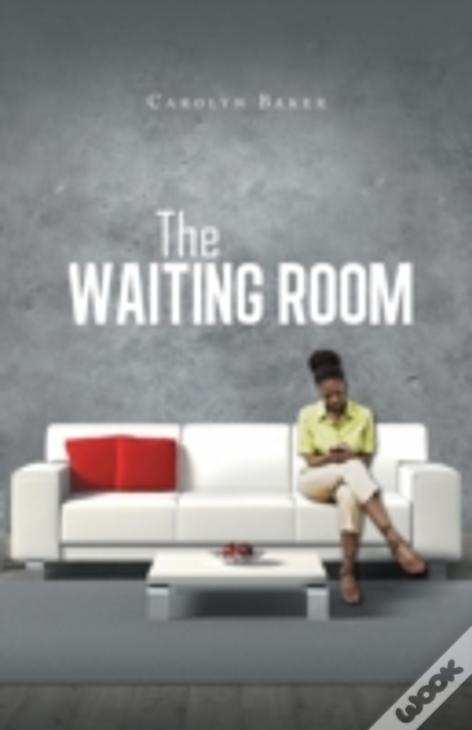 The Waiting Room
