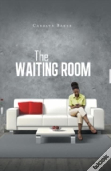 The Waiting Room
