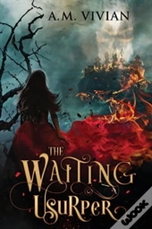 The Waiting Usurper