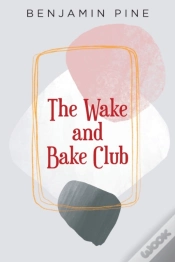 Capa do artigo The Wake And Bake Club