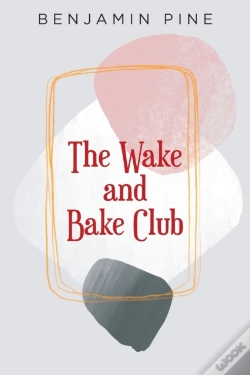 Capa do artigo The Wake And Bake Club