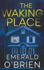 The Waking Place - Preview