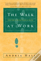 The Walk At Work