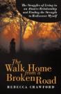 The Walk Home From A Broken Road - Preview