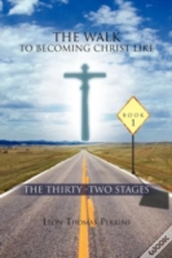 Capa do artigo The Walk To Becoming Christ Like