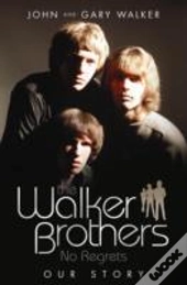 The Walker Brothers - No Regrets