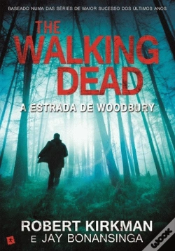 Capa do artigo The Walking Dead - A Estrada de Woodbury