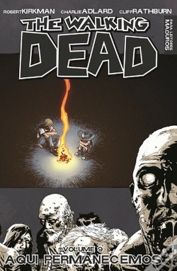 Capa do artigo The Walking Dead - Aqui Permanecemos