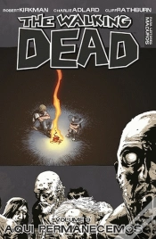 Capa do artigo The Walking Dead - Aqui Permanecemos