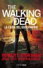 The Walking Dead: La Ca¡Da Del Gobernador - Preview
