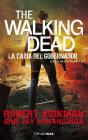 The Walking Dead: La Caída Del Gobernador - Preview
