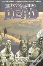 The Walking Dead - Segurança na Prisão