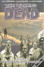 The Walking Dead - Segurança na Prisão