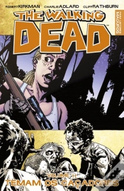 Capa do artigo The Walking Dead - Temam os Caçadores